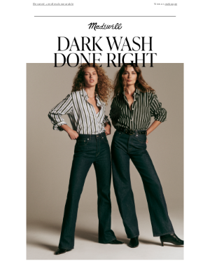 Madewell - Dark wash done right