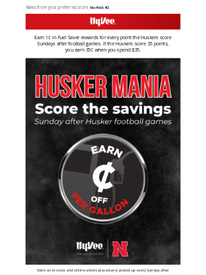 Hy-Vee - Shop & save during Husker Mania 🏈⛽️