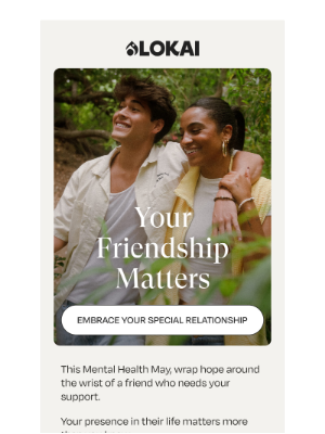 Lokai - The Secret to Lasting Friendship