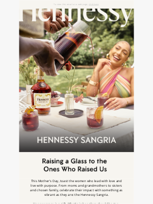 Hennessy - Mom’s new favorite cocktail
