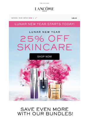 Lancome (Canada) - Anthony, STARS NOW! Up To 40% OFF Skincare For Lunar New Year!