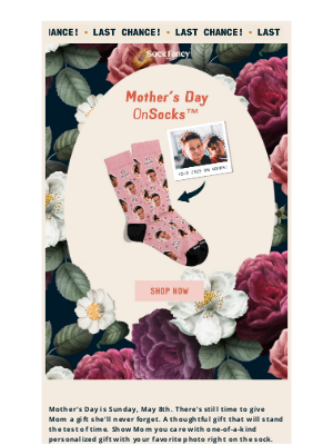 Sock Fancy - Last Chance for Mother's Day