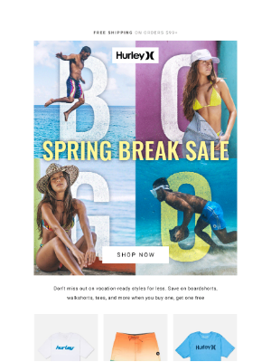 Hurley - Going somewhere? Shop the Spring Break BOGO sale first ✈️