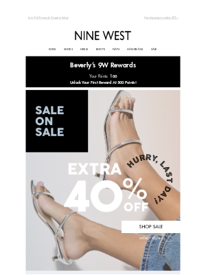 Nine West - PSA: Extra 40% OFF Sale Ends Tonight