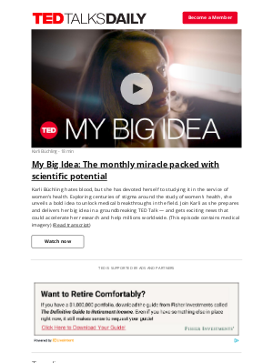 TED - My Big Idea: The monthly miracle packed with scientific potential