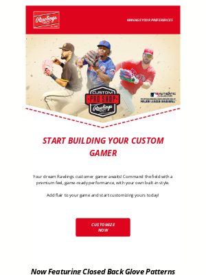 Rawlings Sporting Goods - Create Your Dream Custom Glove