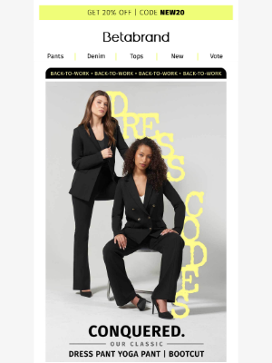 Betabrand - Your Favorite Pants, Back in the Office