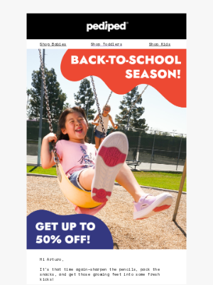 Pediped - Get Back-to-School Ready with Up to 50% OFF! 👟📚