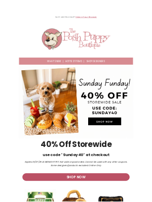 Posh Puppy Boutique - Sunday Funday Sale - 40% off 🎉