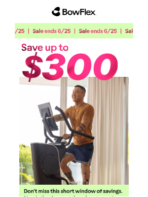 Bowflex - ENDS SOON! Up to $300 off