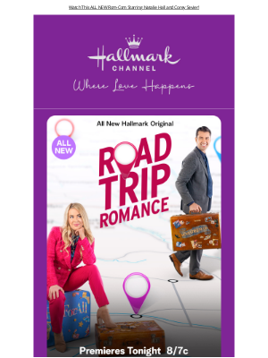 Hallmark Channel (Crown Media Holdings, Inc.) - Road Trip Romance Premieres Tonight 8/7c!