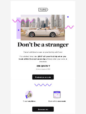 Turo - Don’t let this deal slip away 💸