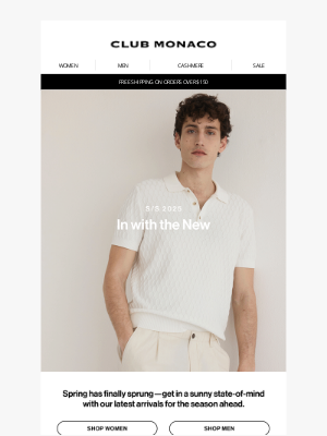 Club Monaco - The new collection is here