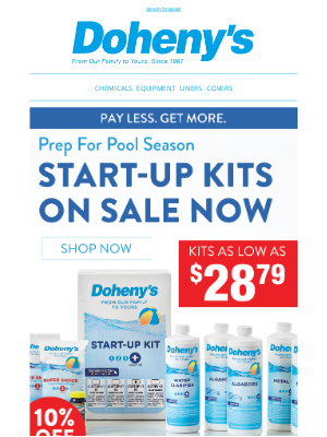 Doheny's Pool Supplies Fast - 🏊‍♂️ Get Your Pool Ready! Start-Up Kits 10% OFF 🌞