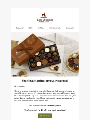 Lake Champlain Chocolates - Hurry... your 100 points are expiring!
