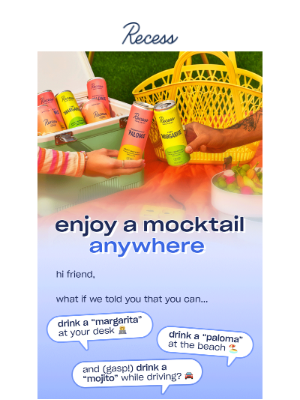 Recess - you can have a drink anywhere!