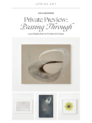 Uprise Art - Private preview: spring exhibitions.