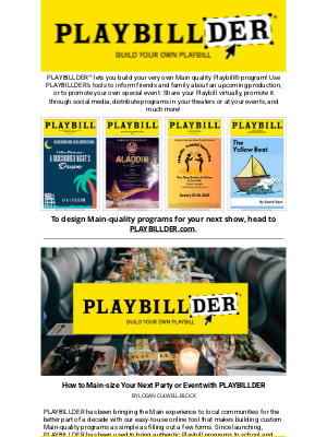 Use PLAYBILLDER To Elevate Your Productions, Parties and More