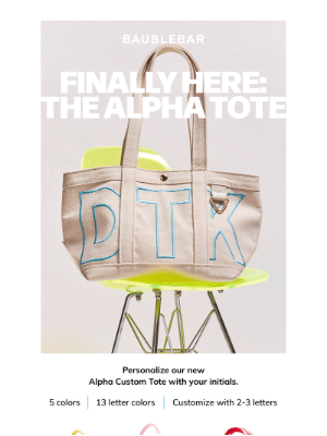 BaubleBar - Introducing: Our NEW Custom Tote