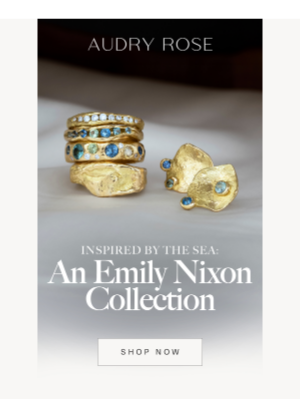 Audry Rose - Inspired by the Sea: A Brand New Collection from Emily Nixon.