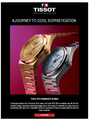 Tissot Watches - Live in the moment with an icon.