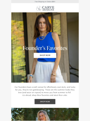 Carve Designs - The Looks Our Founders Love