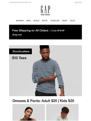 Gap Factory - You've got free shipping + doorbusters from $10