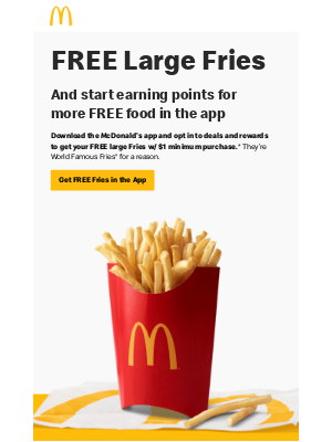 McDonald's - Welcome to the fam—have a FREE large Fries