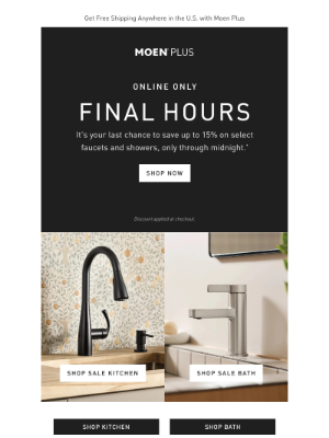 Moen - FINAL HOURS | Up to 15% Off