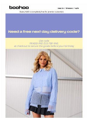 boohoo (United Kingdom) - Final Day To Guarantee A Birthday Delivery