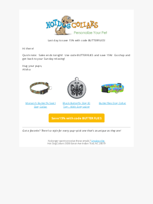 Ends Tonight:  15% off + Butterflies!