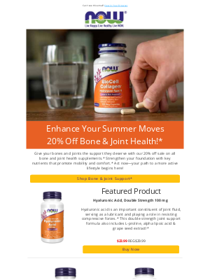 NOW Foods - Boost Your Mobility with 20% Off Joint Care Essentials!*