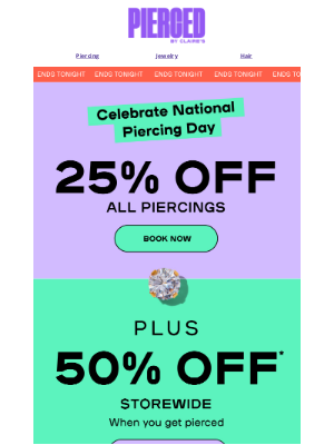 Claire's - Last Chance to Celebrate National Piercing Day 💎