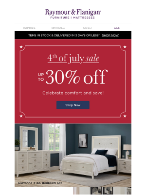 Raymour & Flanigan Furniture - 4th of July deals are going on now!