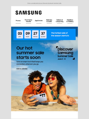 Samsung - ✨🏖️ Kevin, get ready for the sale of the summer. Save up to 35%.