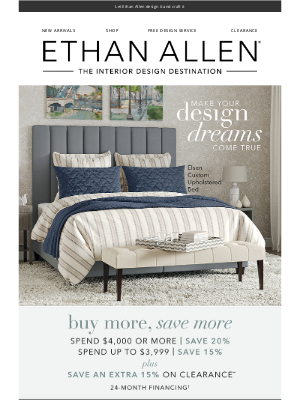 Ethan Allen - From 😴 to 😃—new bedrooms start here