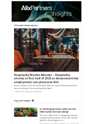 AlixPartners - Hospitality Market Monitor – Hospitality shrinks in first half of 2025 as Government-led employment cost pressures bite