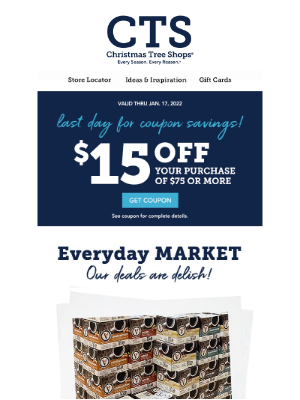 Christmas Tree Shops - Warm up to coffee deals + your coupon ends today
