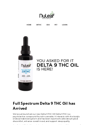 NuLeaf Naturals - Delta 9 THC Oil Just Arrived 🚨