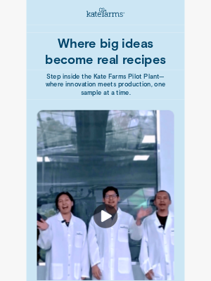 Kate Farms - Behind the scenes at Kate Farms pilot plant