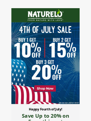 NATURELO Premium Supplements - Happy 4th of July! Save Up to 20% Today Only!
