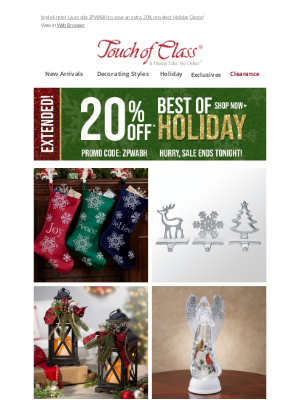 Touch of Class - You get one more day to shop our Best of Holiday Special
