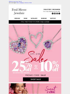 Fred Meyer Jewelers - Valentine's sale: extra 10% off