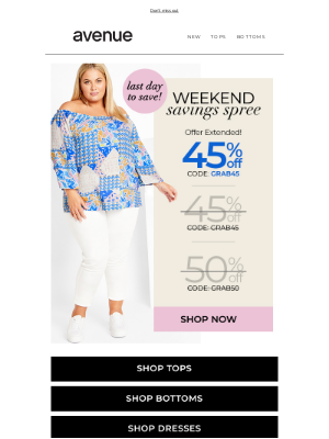 Avenue Stores LLC - ****YOUR 45% OFF FUTURE ORDER****