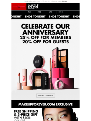 MAKE UP FOR EVER - Anniversary Event ends tonight! ⏳Sign in to save!