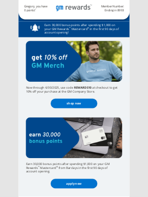 General Motors - Gregory, get 10% off all GM Merchandise for a limited time!