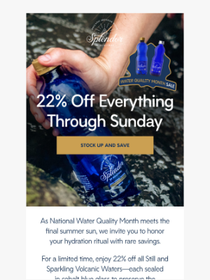 Splendor - Final Days: 22% Off Pure Hydration