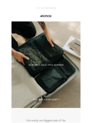 Monos - Summer’s calling – our seasonal sale starts soon