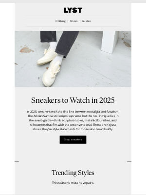 Lyst - Sneakers to Watch in 2025