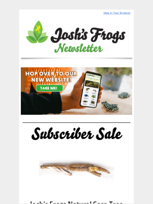 Josh’s Frogs - Our NEW site now has this highly requested feature